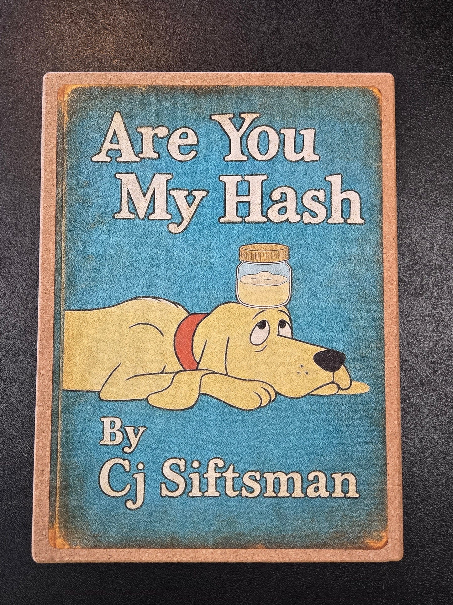Mattitude Mats 9.75x7.25" Rectangle- Are You My Hash
